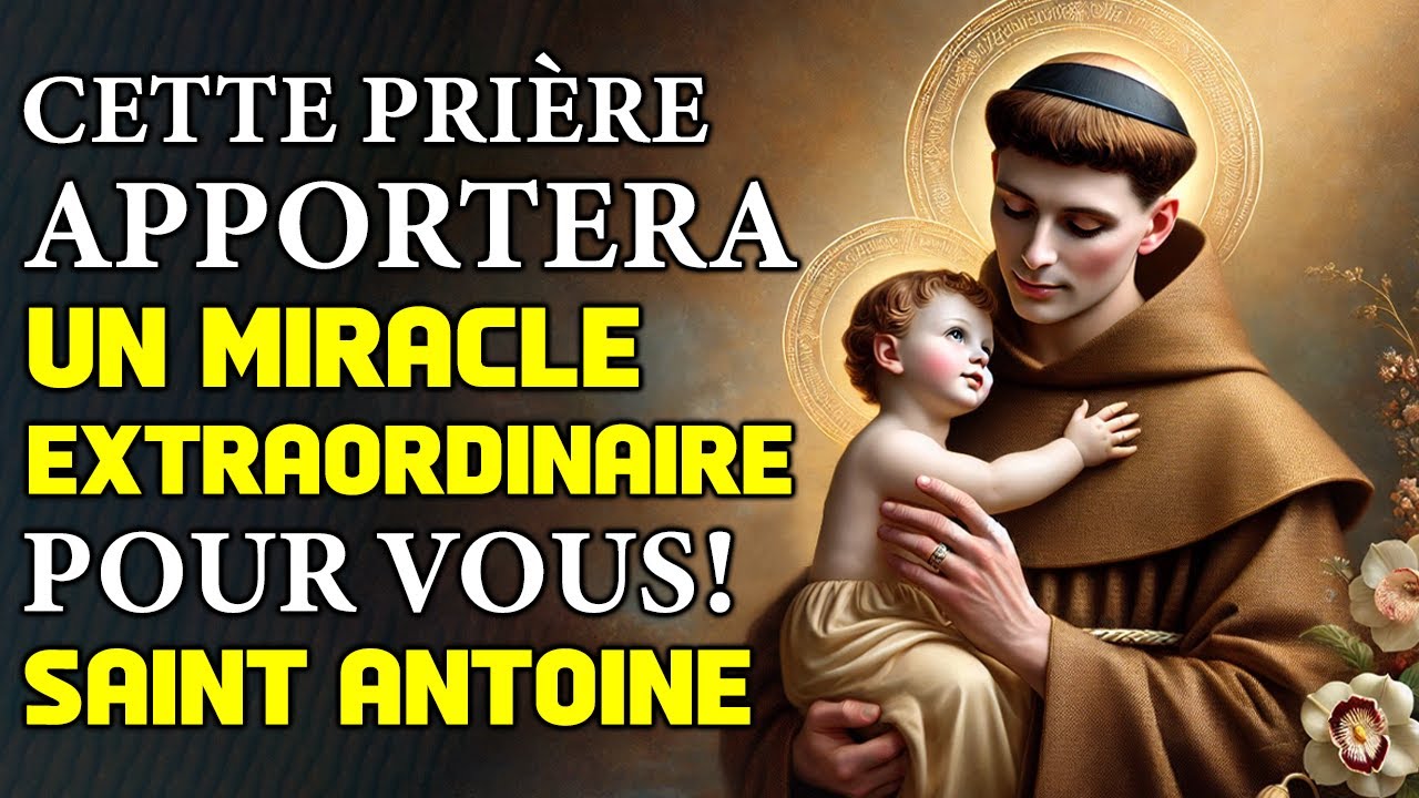 Prière Urgente à saint Antoine 🙏 Recevez son Miracle et son Soulagement immédiat !