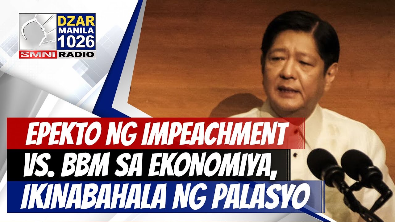 #SonshineNewsblast: Epekto ng impeachment vs. BBM sa ekonomiya, ikinabahala ng Palasyo
