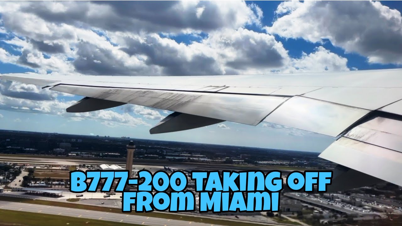 B777-200 INSANE Climbrate Takeoff From Miami