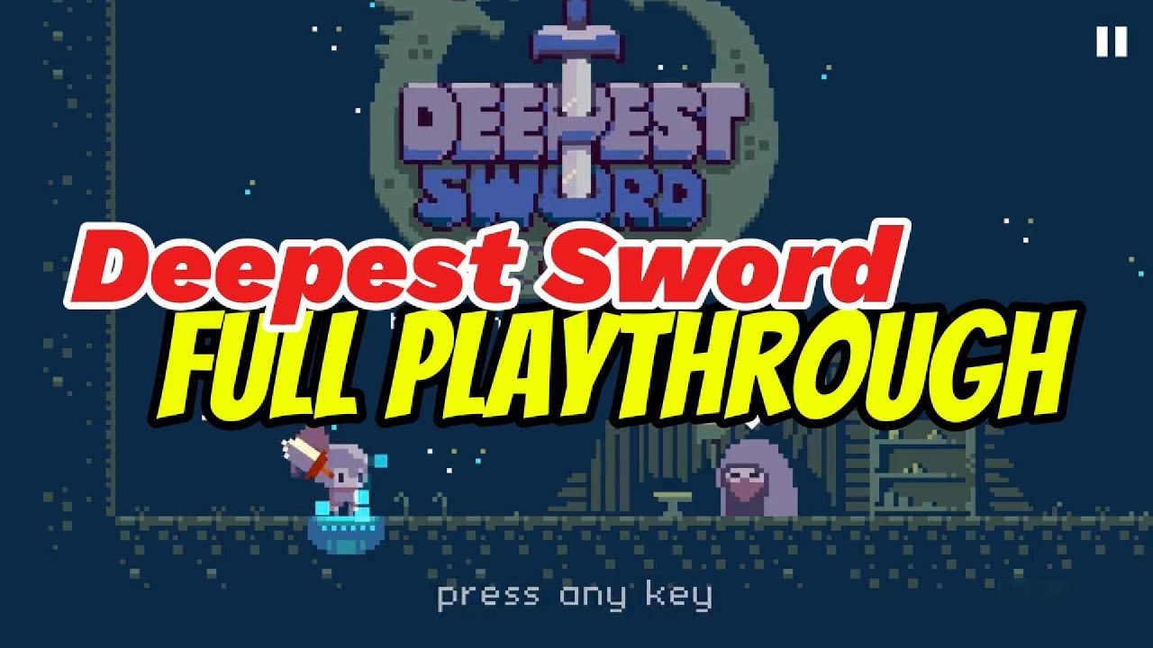 DEEPEST SWORD: Full playthrough