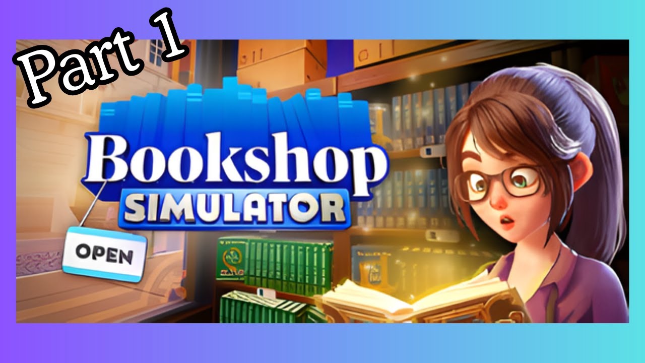 Bookshop Simulator | Check out this new game with me!