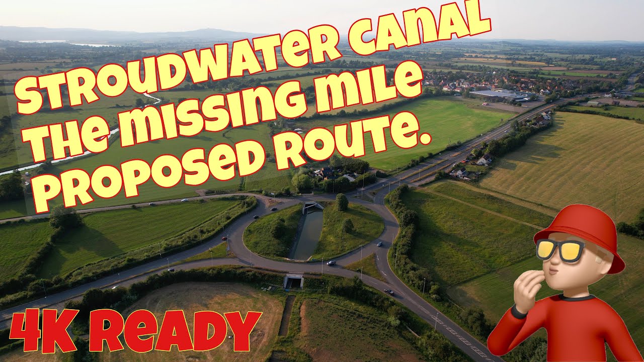 Stroudwater canal, the missing mile… 2023