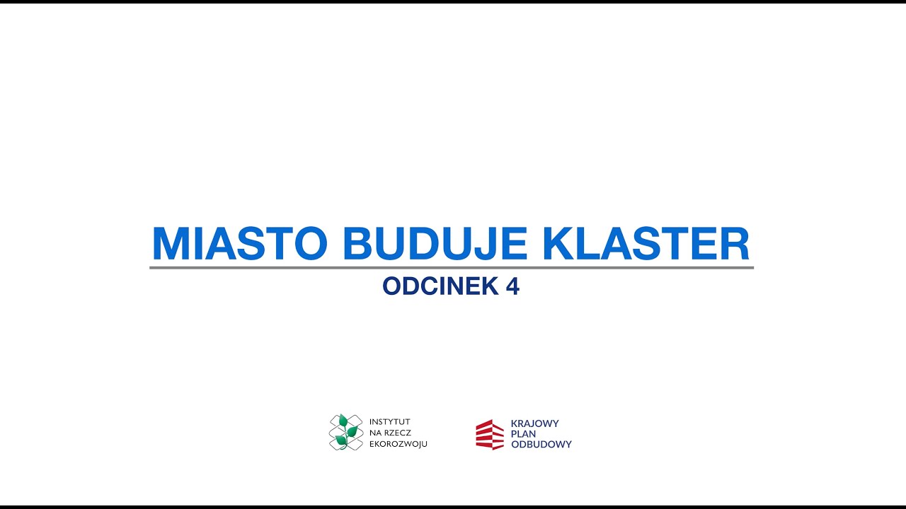 OZE Świadomi Odc. 4 Miasto buduje klaster