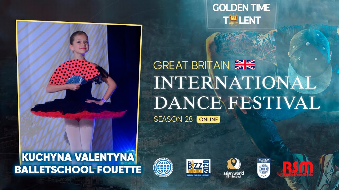 Golden Time Talent | 28 Season | Kuchyna Valentyna, Balletschool FOUETTE | CLASSICAL CHOREOGRAPHY