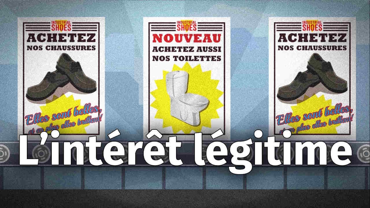 Qu'est-ce que l'intérêt légitime?
