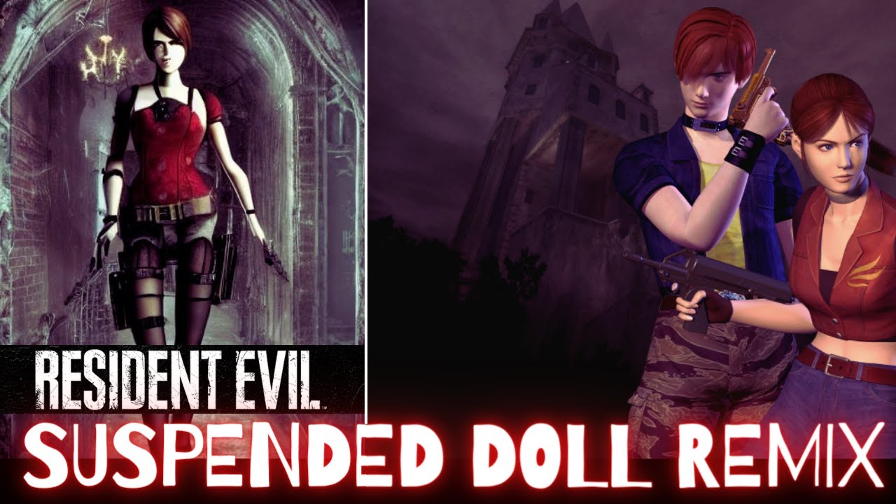The Suspended Doll Remix from RESIDENT EVIL - Code: Veronica