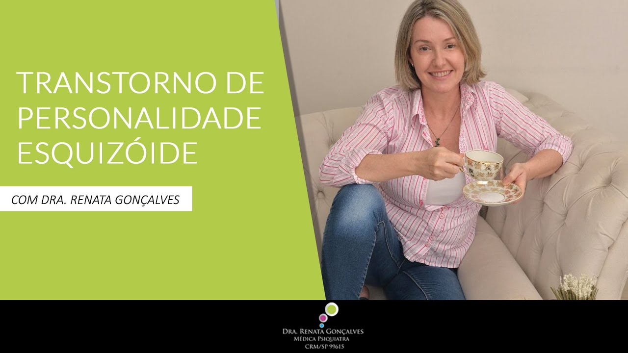 TRANSTORNO DE PERSONALIDADE ESQUIZ&Oacute;IDE