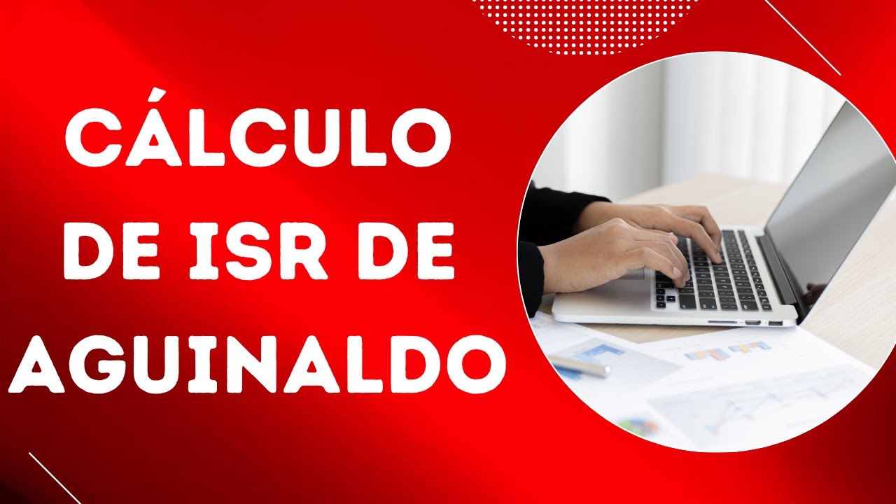 📊🎄 Cómo Calcular ISR del Aguinaldo (Tutorial con Excel) Paso a Paso