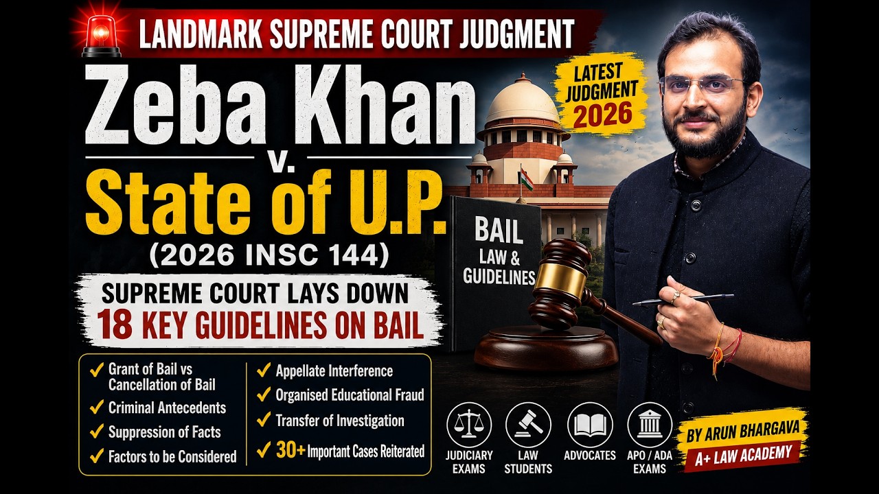 Supreme Court on Bail Cancellation | Zeba Khan v. State of U.P. (2026) | Complete Judgment