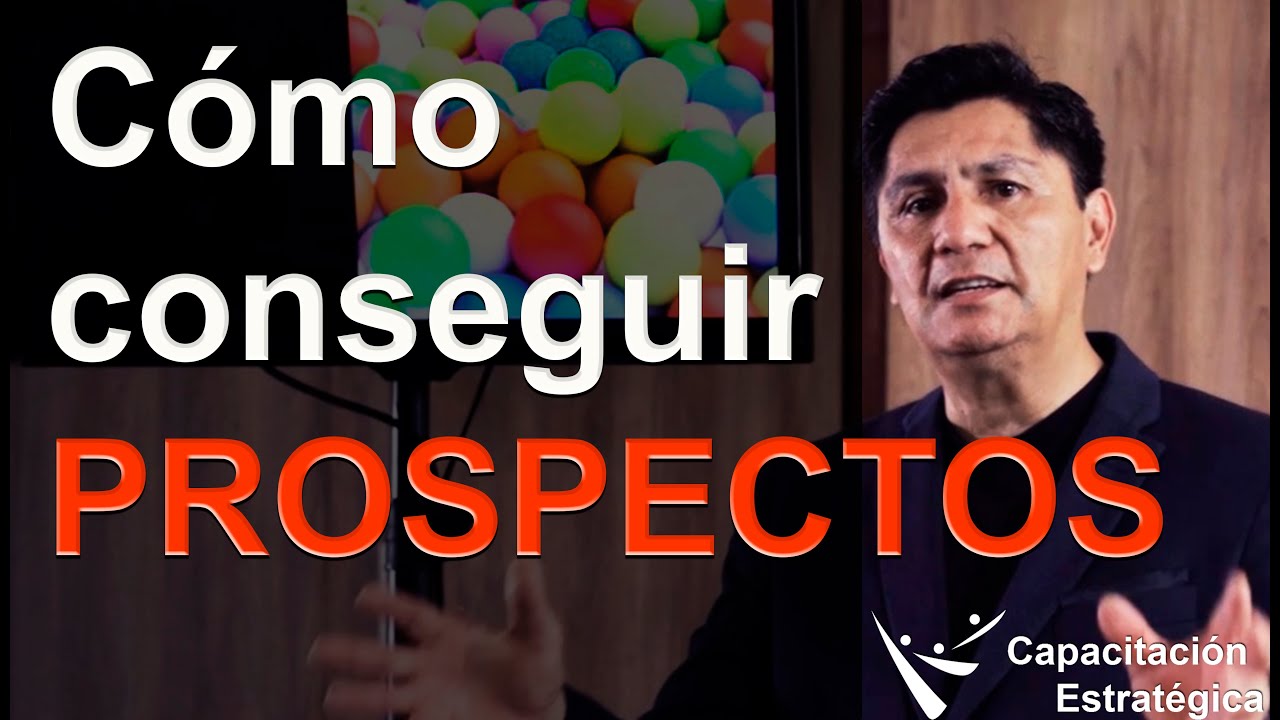 cursos de ventas gratis | cómo conseguir prospectos | como buscar clientes | técnicas de ventas