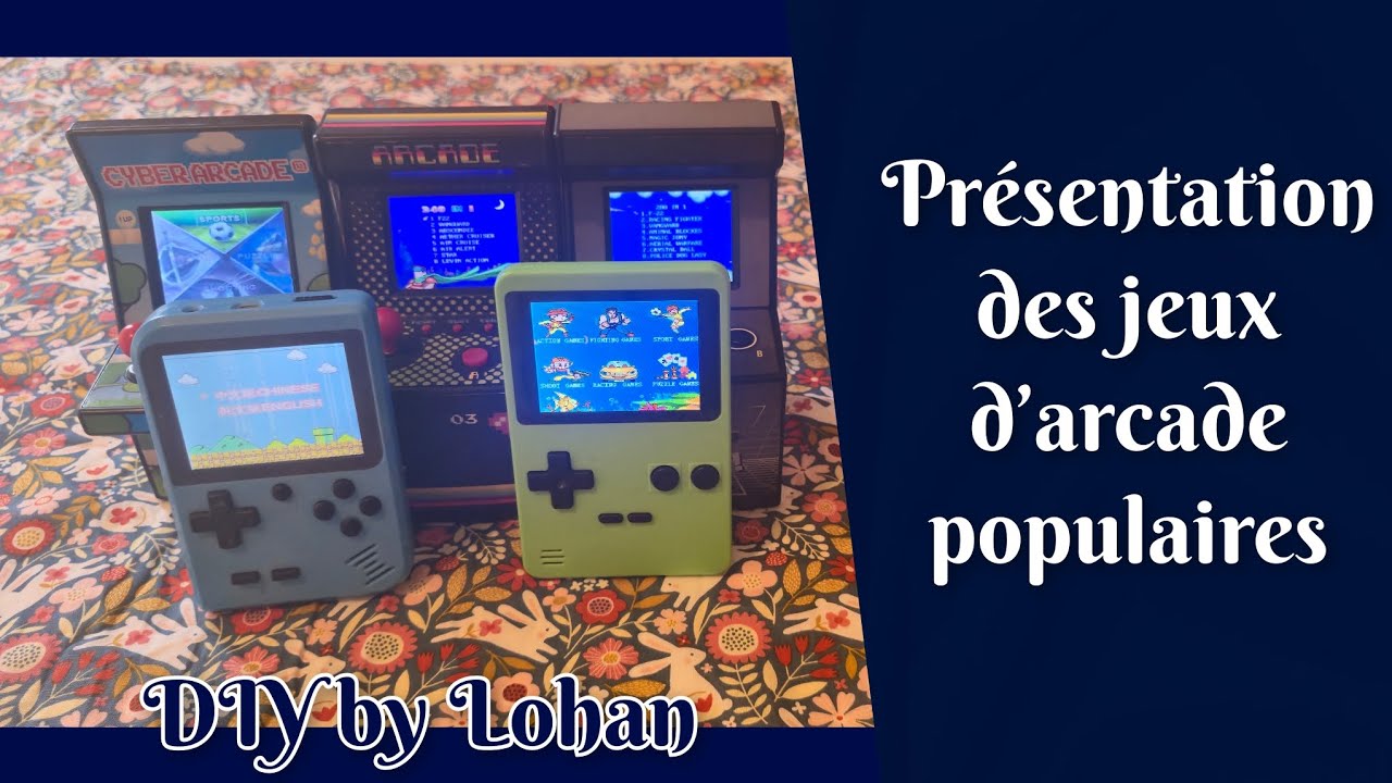 #presentation des #jeux d’#arcade populaires ~ #diy by Lohan