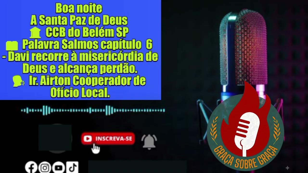 CCB:BELEM SP CULTO INESQUECIVEL  SALMOS 6 -DAVI RECORRE A MISERICORDIA  DEUS E ALCANÇA PERDÃO#ccb