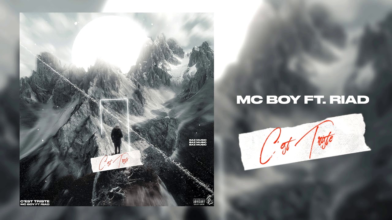 Mc boy ft Riad .C'est Triste (Officiel Audio by Baz music)
