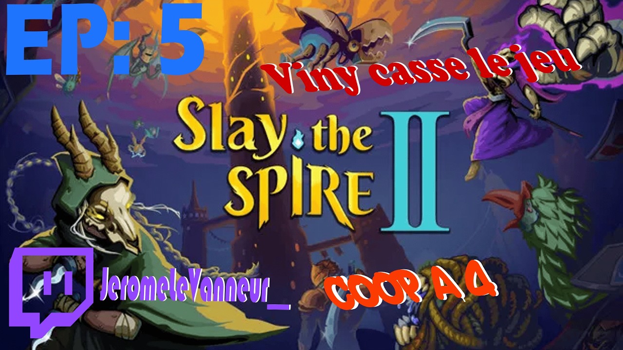 Slay the Spire 2 ! Coop a 4 ! JoLaCarte ! Viny casse le jeu ! [EP5]