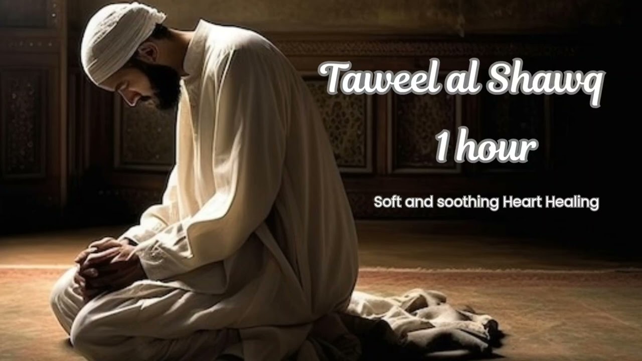 Taweel Al Shawq - طَويلُ الشَّوقِ | Nasyid Menyentuh Hati Tentang Rindu kepada Allah