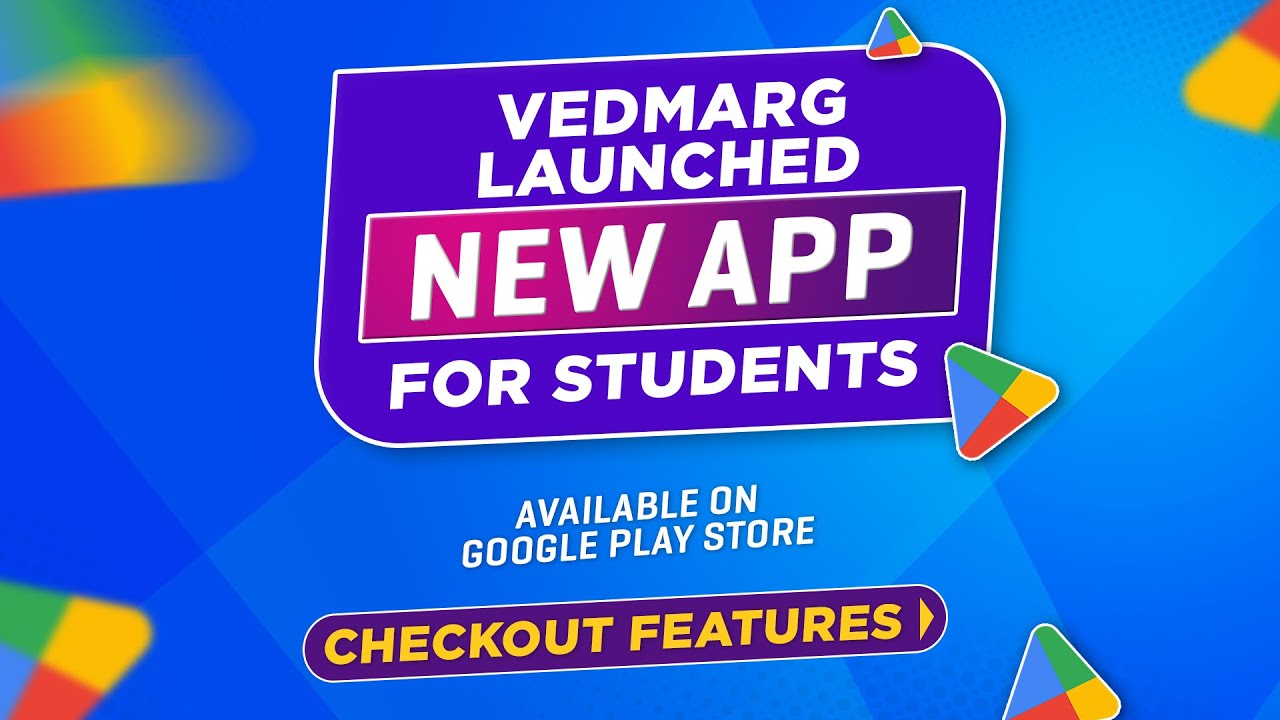 &lsquo;Vedmarg - Student App&rsquo; - A Dedicated App for Students with School ERP Software