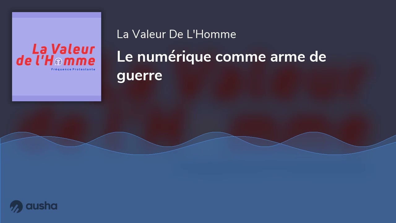 Le num&eacute;rique comme arme de guerre
