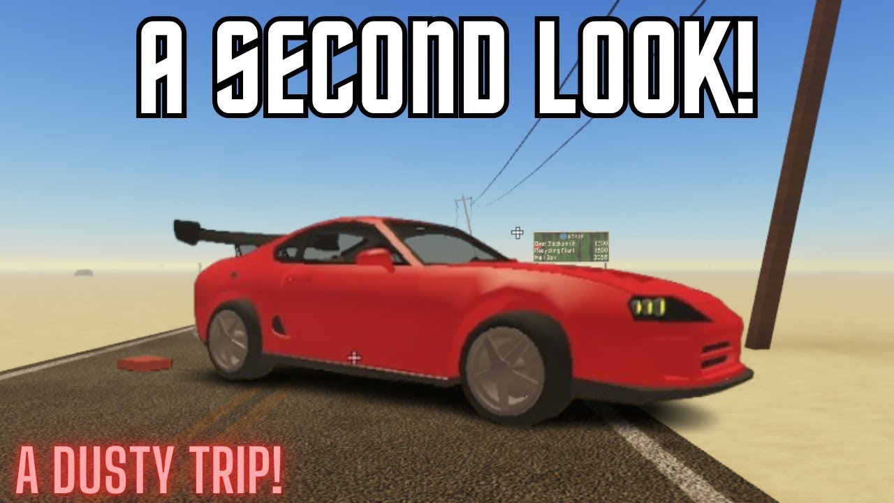 Another Look at the Supra! - A Dusty Trip