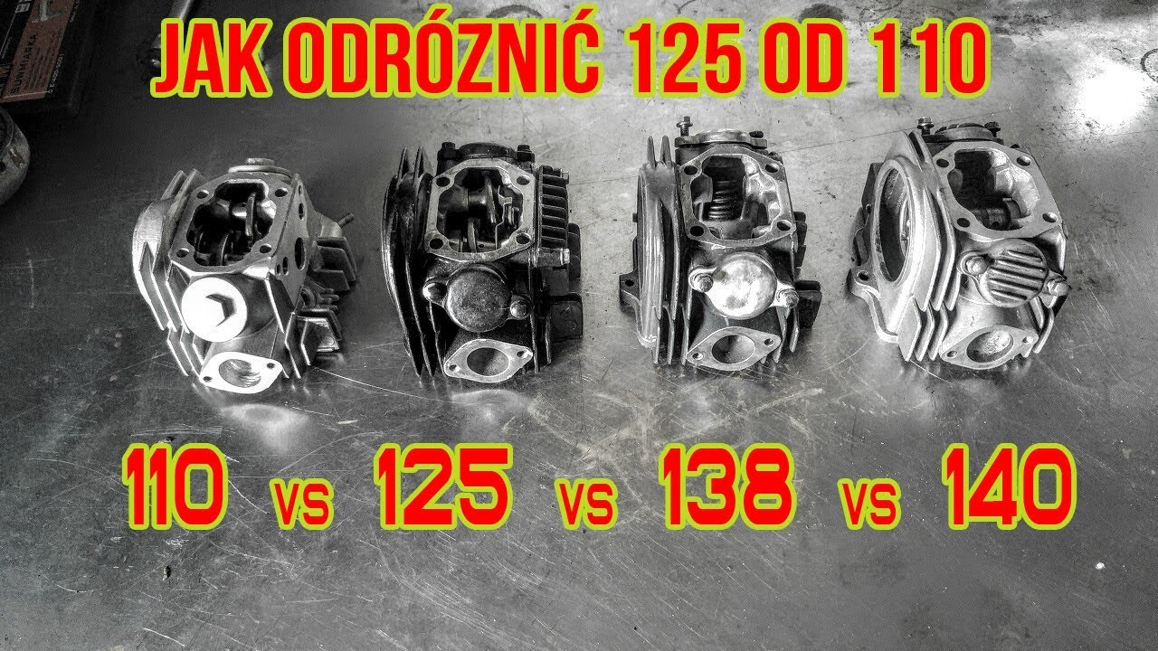 Jak odróżnić 125cc od 110cc /porównanie chińskich głowic 110 vs 125 vs 138 vs 140 /(FMB139 FMI154)