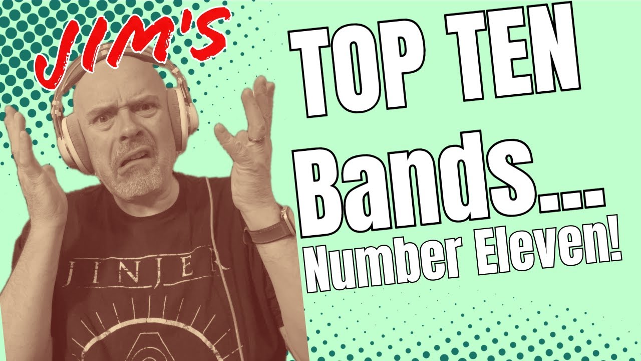 Top Ten Bands Of All Time..... Number 11