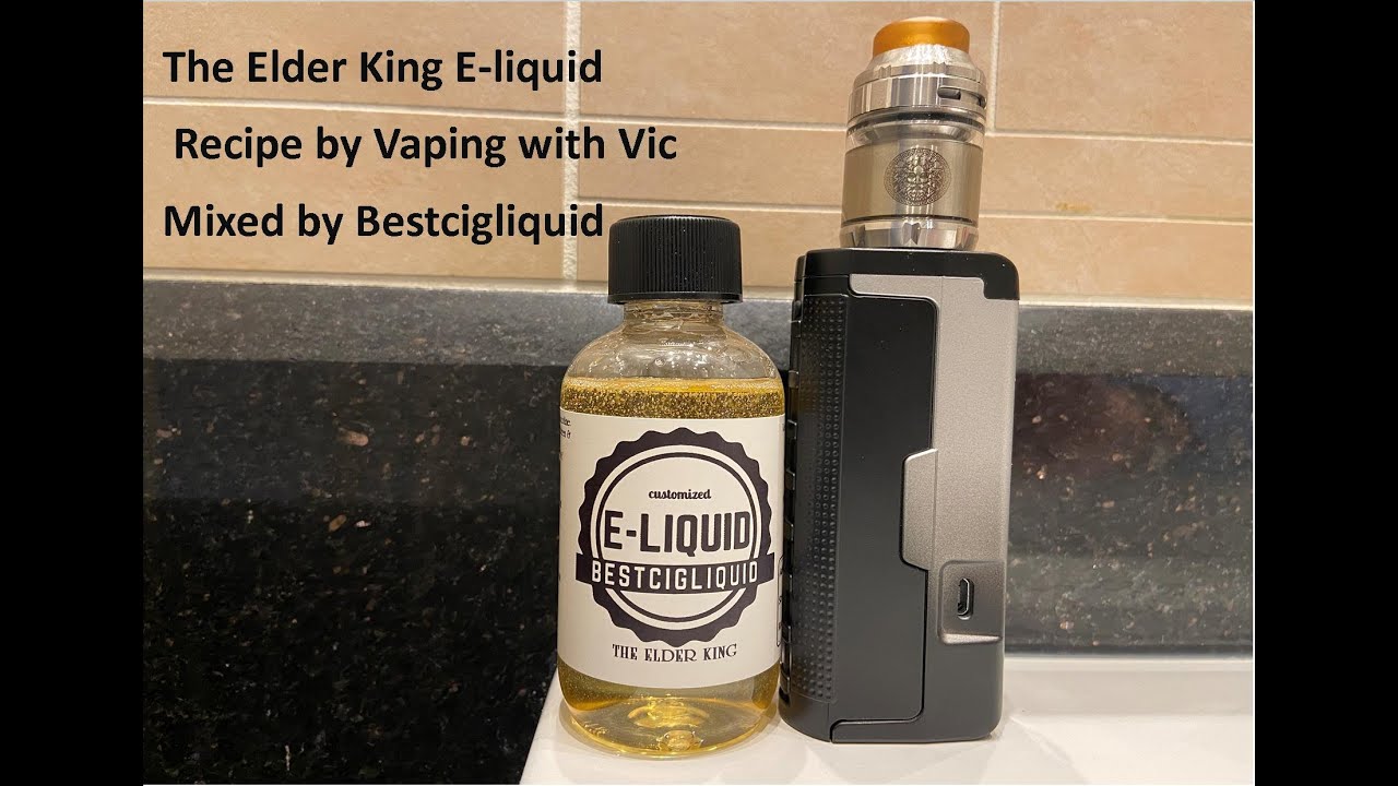 The Elder King e-liquid review | VWV recipe | mixed by bestcigliquid | Delicious!!