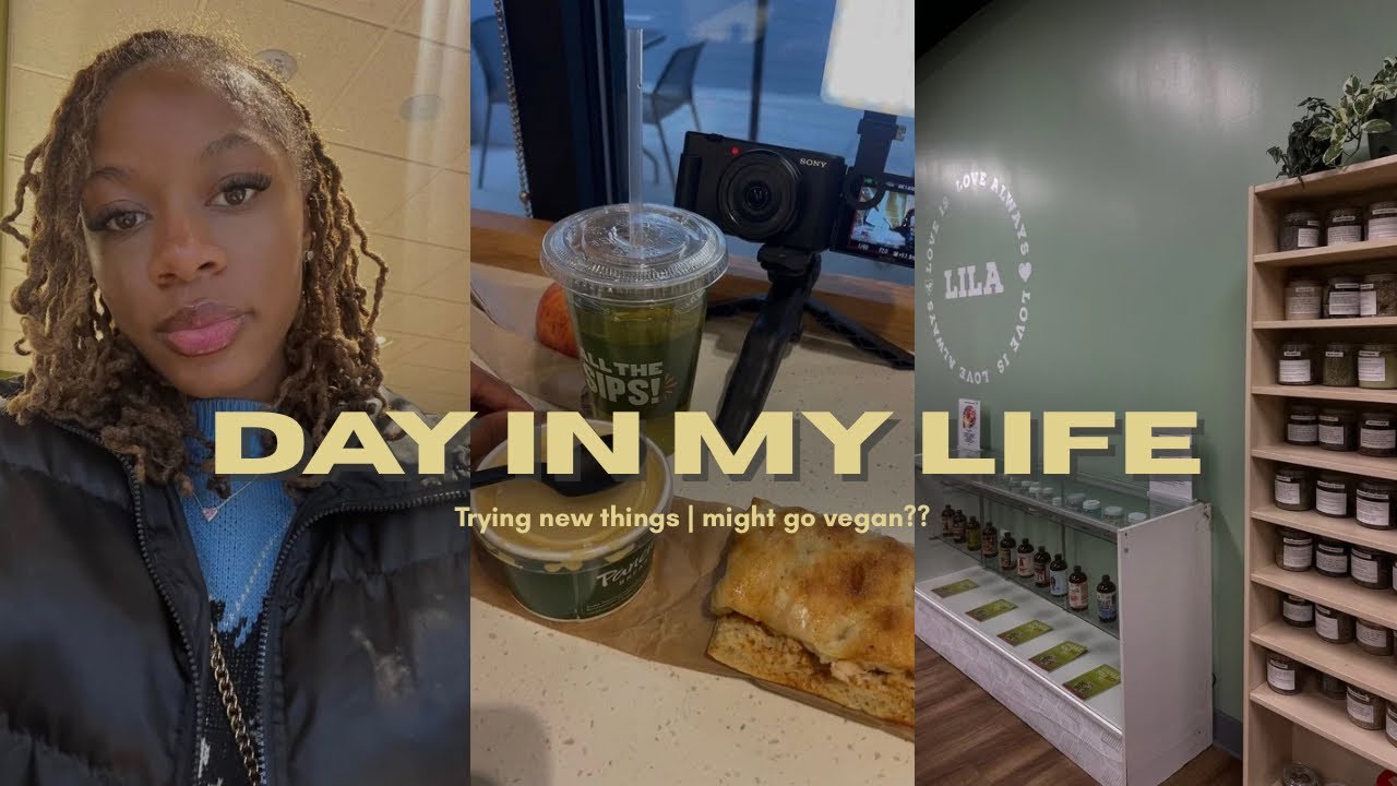 DAY IN MY LIFE | might go vegan !!