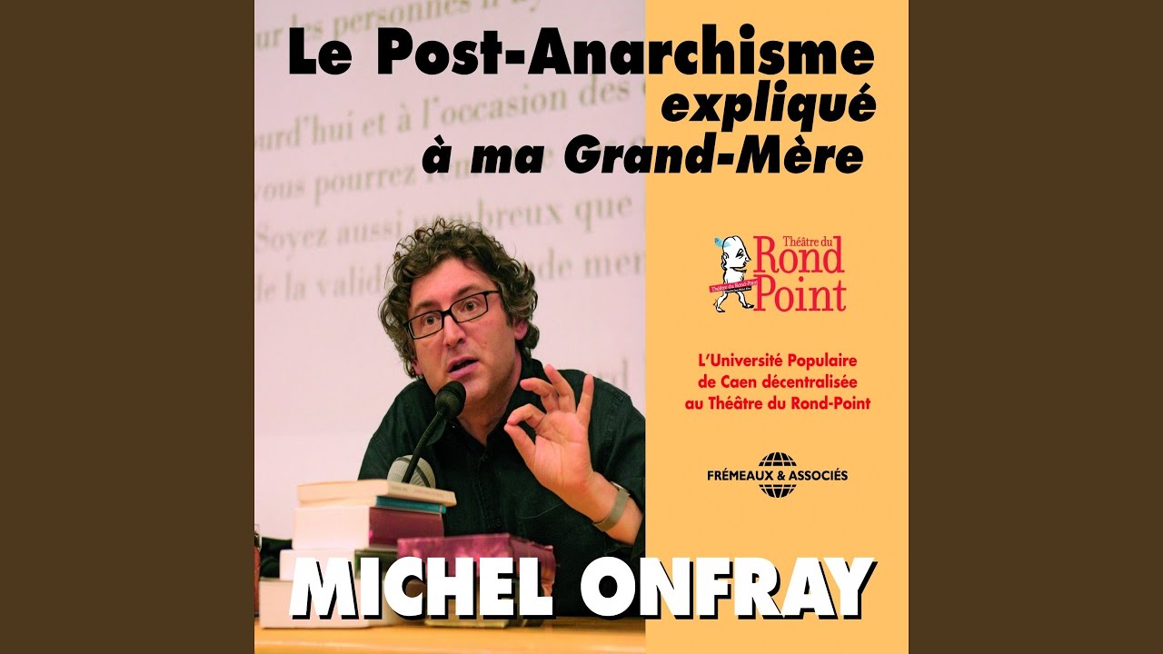 Qu'est-ce qu'un couple libertaire ? Réponse de Michel Onfray
