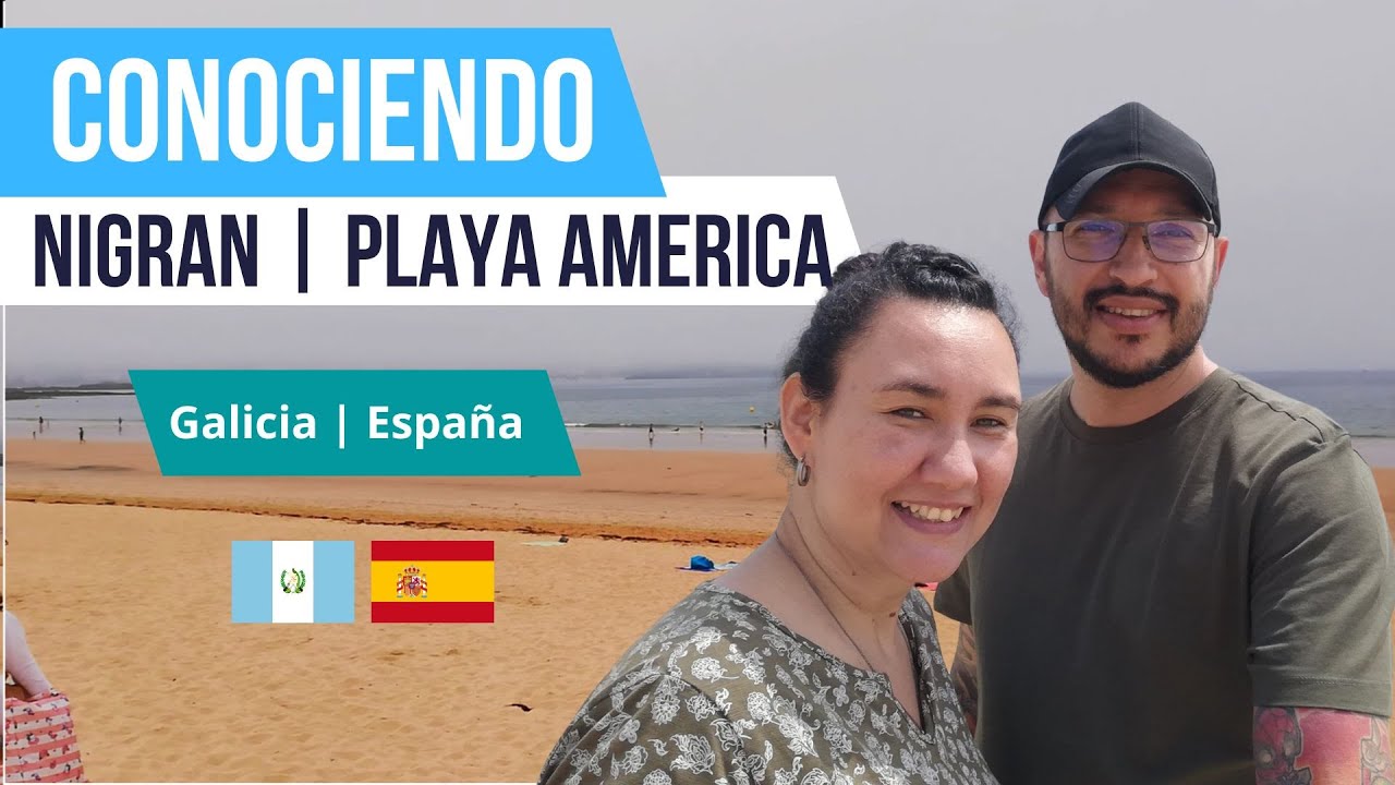 Visitamos Playa América en Nigrán Galicia, España