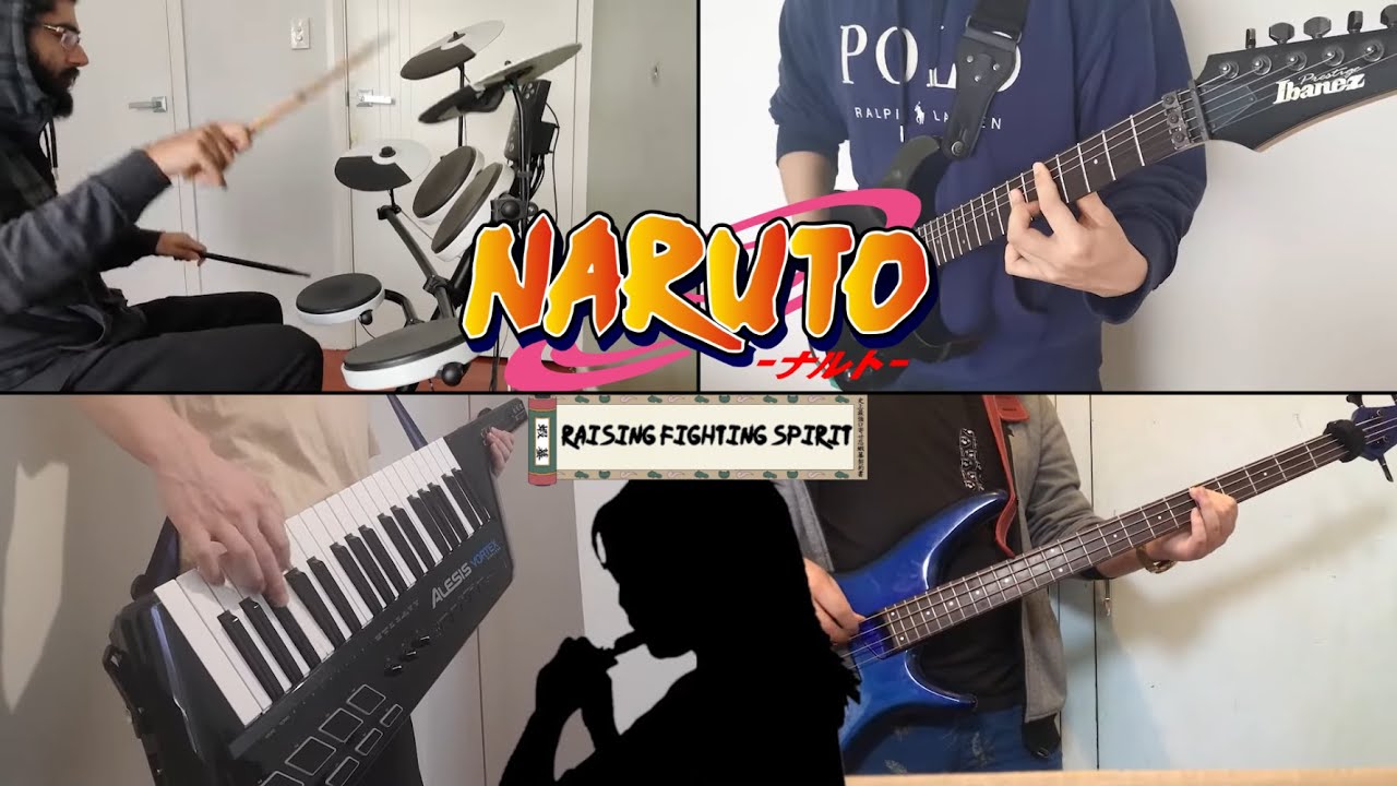 Naruto - Raising Fighting Spirit (Band Cover)