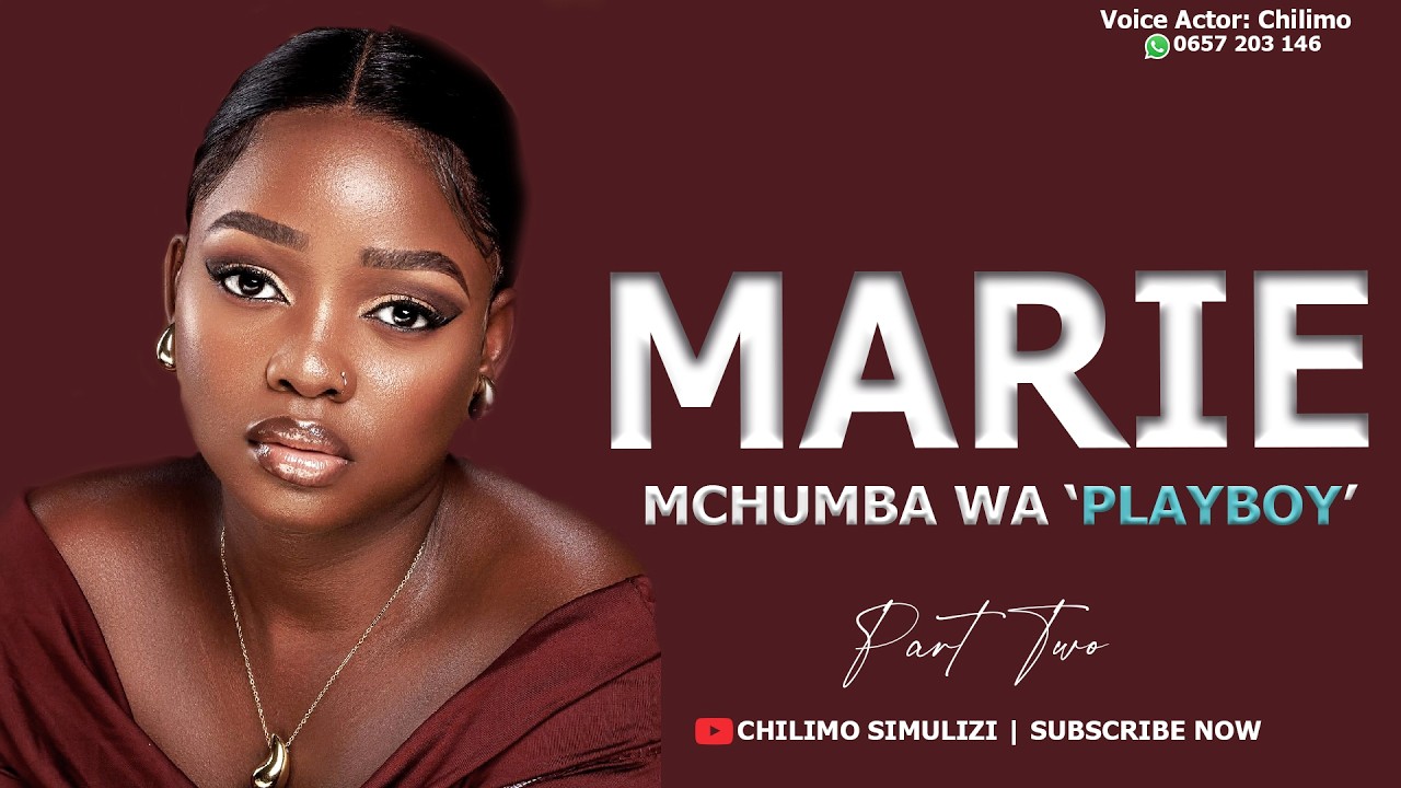 MARIANA | MCHUMBA WA PLAY BOY | 02