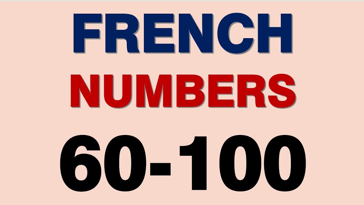 French Numbers (60-100)