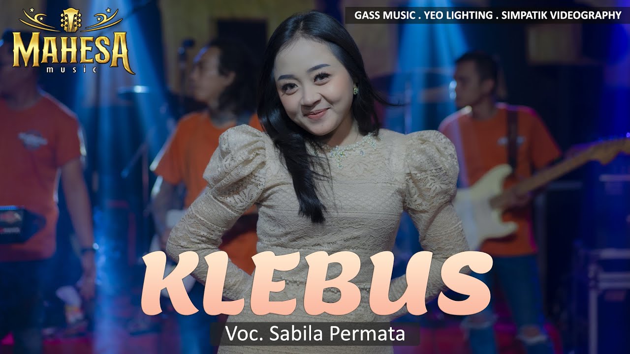 Klebus - Sabila Permata | MAHESA Music ( Cover )