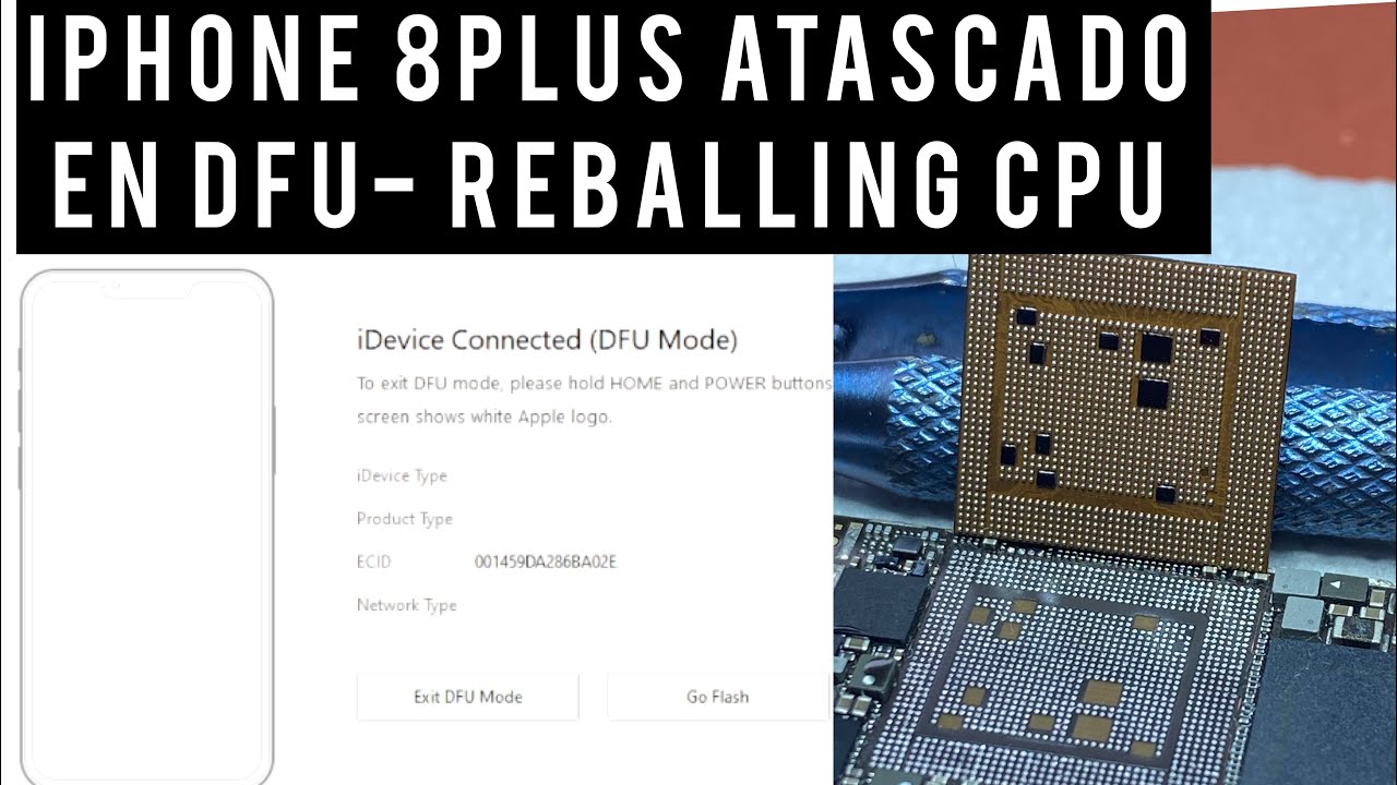 REBALLING DE CPU IPHONE 8 PLUS