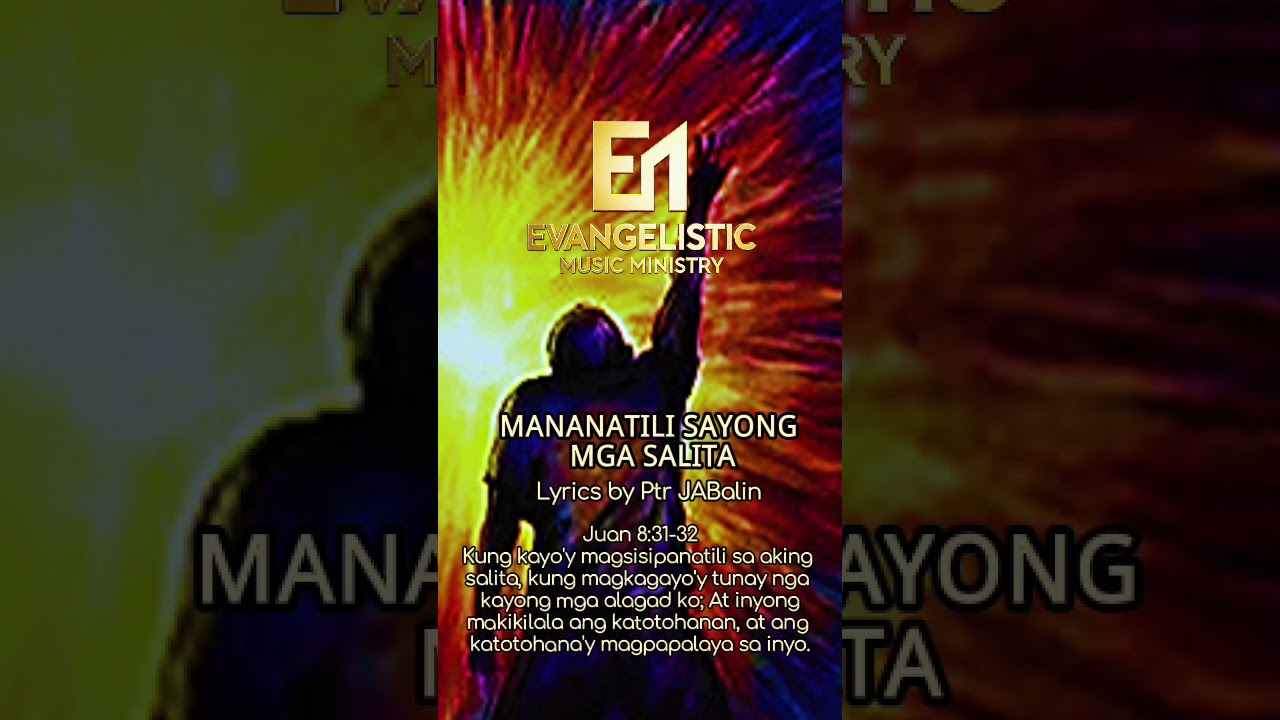MANANATILI SAYONG MGA SALITA
