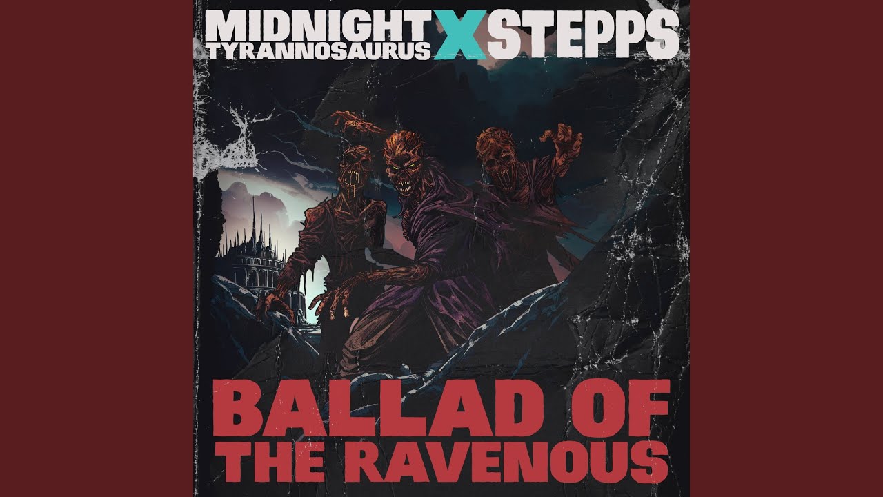 Ballad of the Ravenous