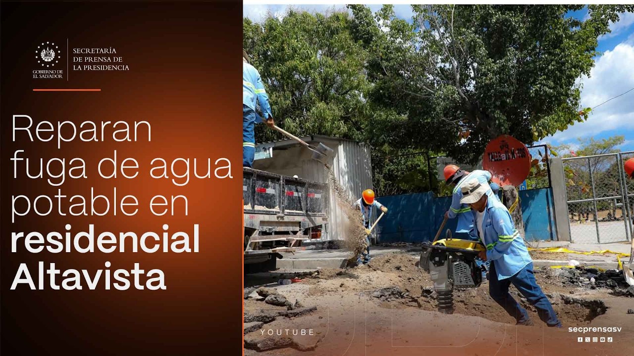 Gobierno del Presidente Nayib Bukele repara fuga de agua potable en residencial Altavista