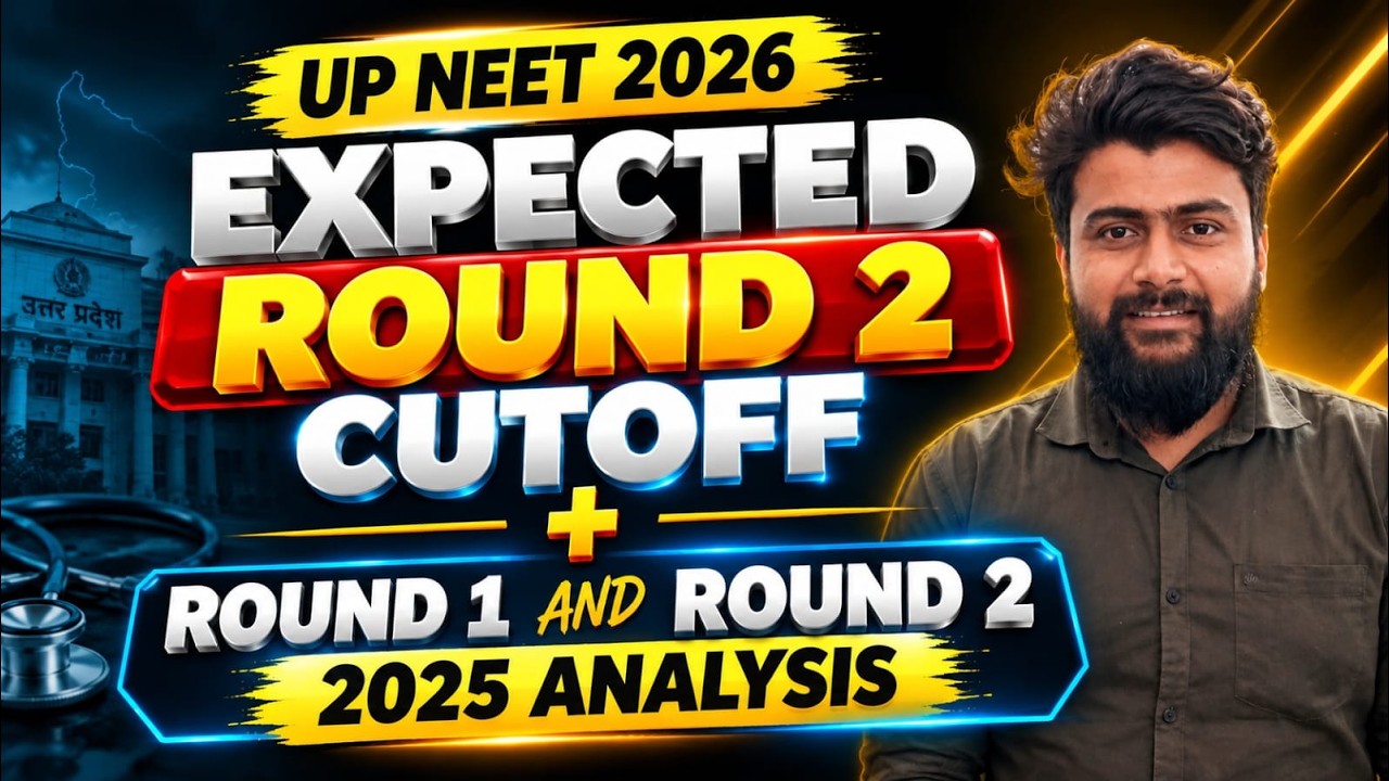 UP NEET 2026 Round 2 Expected Cutoff 🔥 | Seat Matrix + Merit List Analysis | 2025 R2 Closing Rank