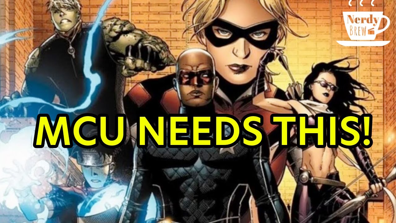 Why The Young Avengers Are PERFECT for The MCU