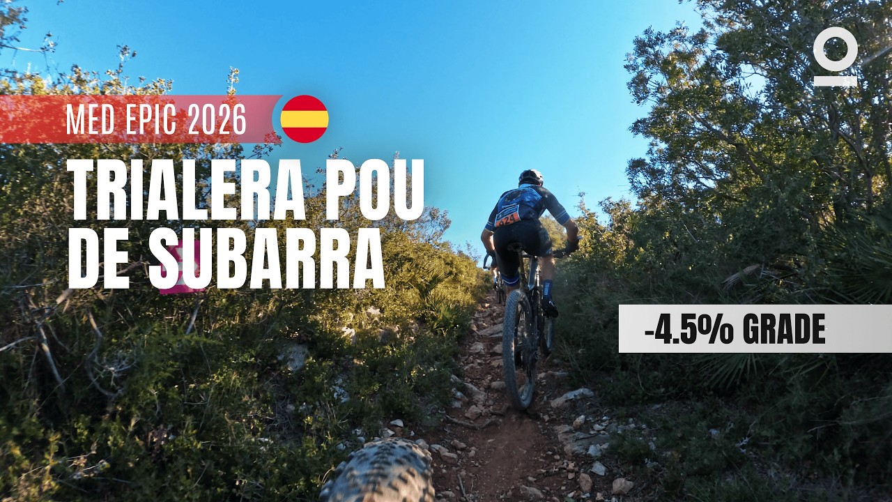 Trialera Pou de Subarra - Med Epic 2026 - Strava Segments