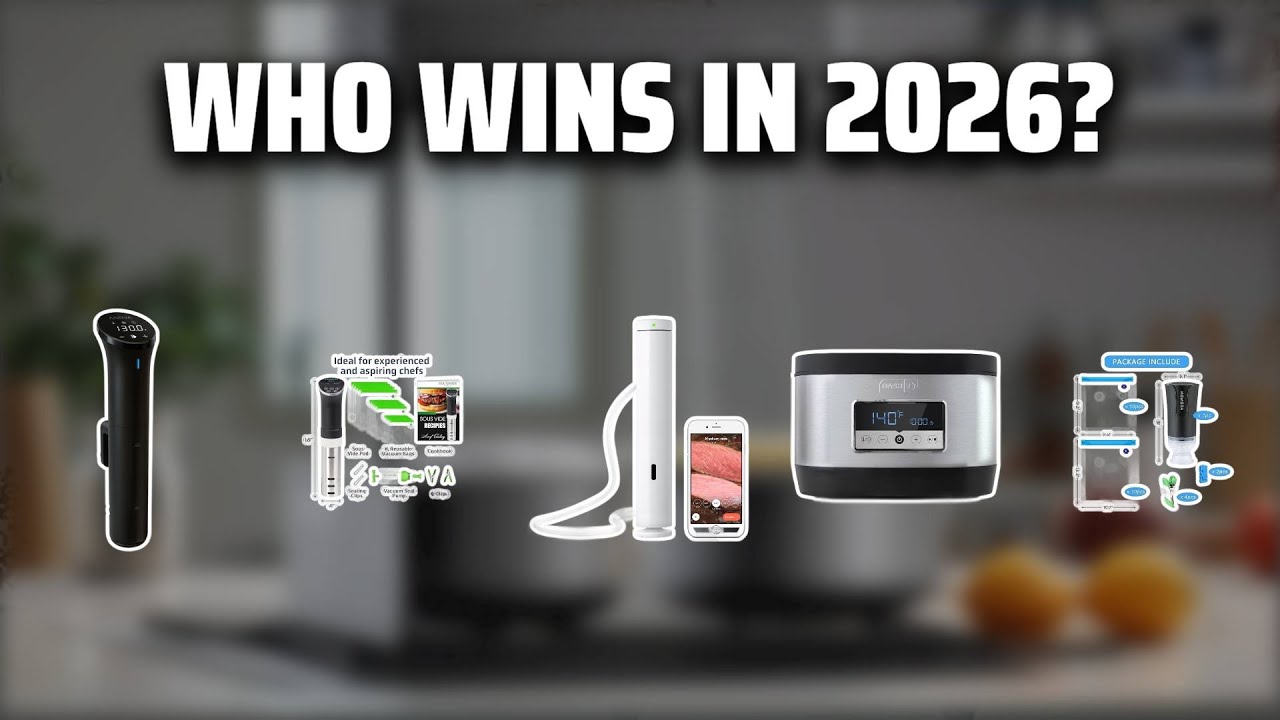 The Top 5 Best Joule Sous Vide in 2026 - Must Watch Before Buying!