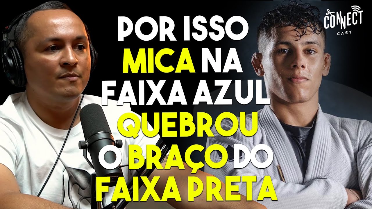 Foi dessa forma que o mundo do JIU JITSU passou a conhecer MICA GALV&Atilde;O | Melqui Galv&atilde;o Connect Cast