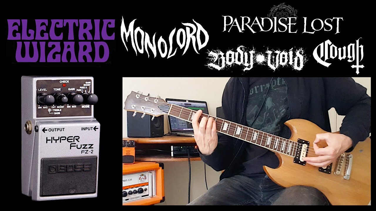 Top 5 Doom Metal Bands that use the Boss FZ-2 Hyper Fuzz