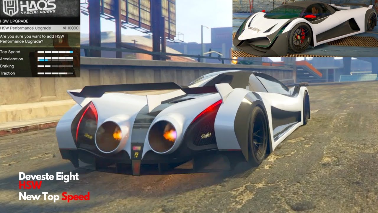 Deveste Eight HSW All Upgrades Performance GTA New Top Speed
