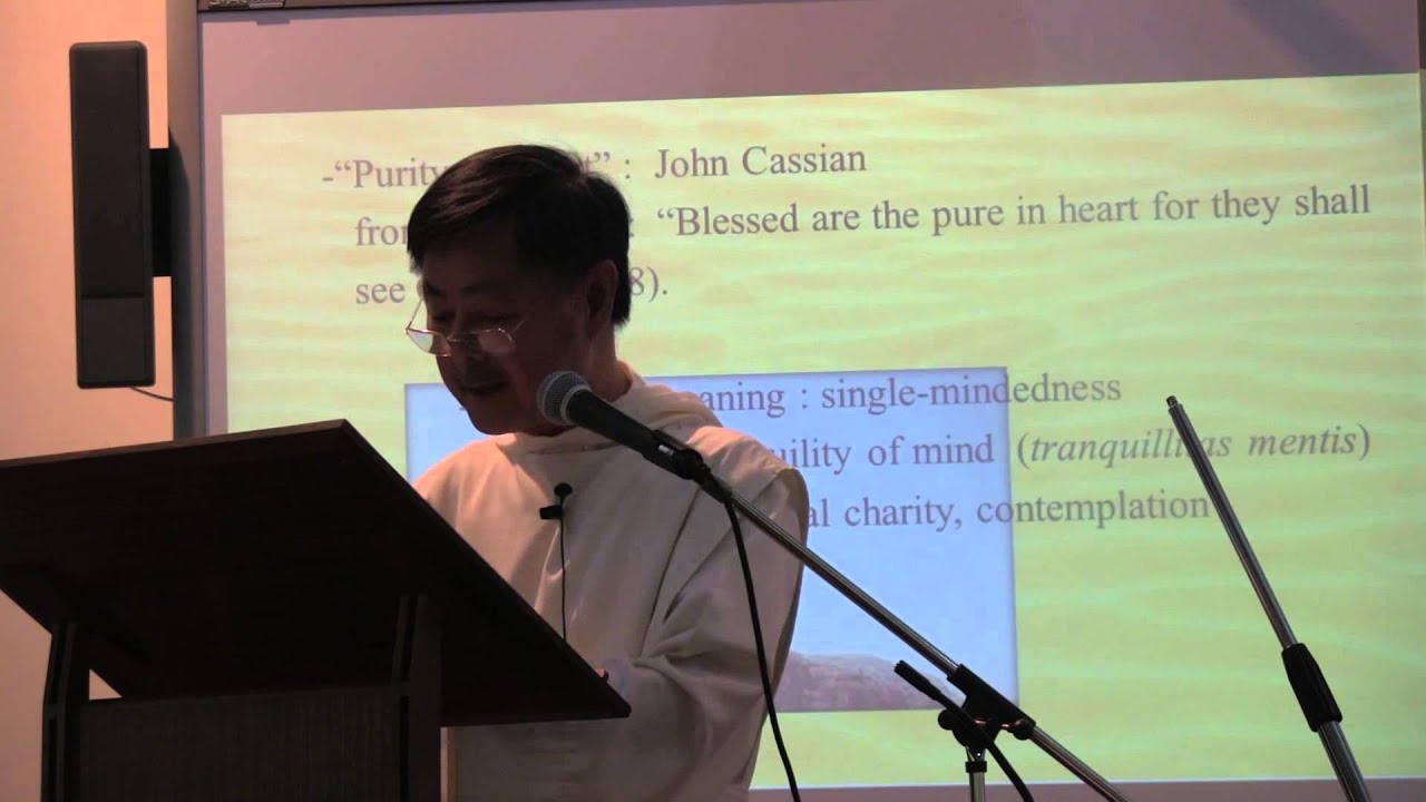 09 Inner Silence and Purification of the Heart by Joseph Wong OSB Cam