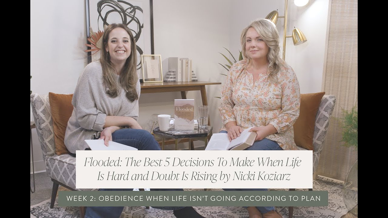 Week 2: Obedience When Life Isn't Going According To Plan