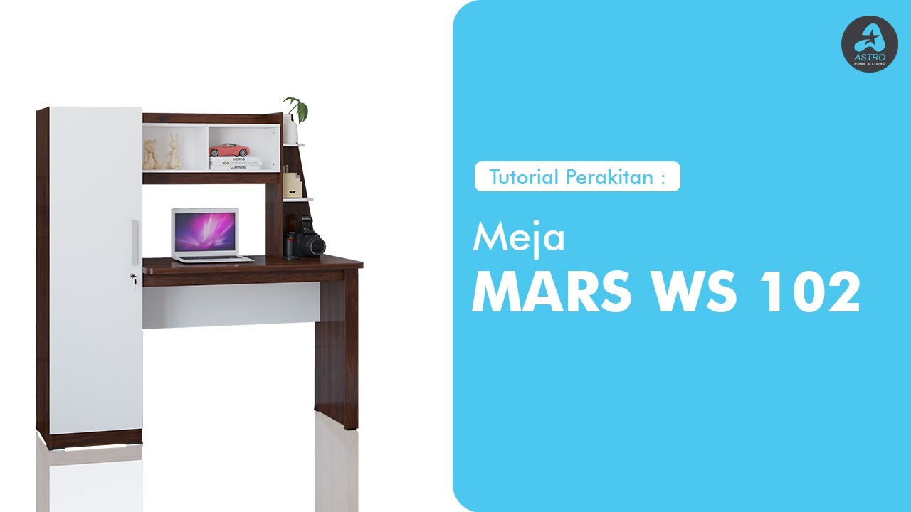 Petunjuk Perakitan Astrobox Meja Belajar - MARS WS