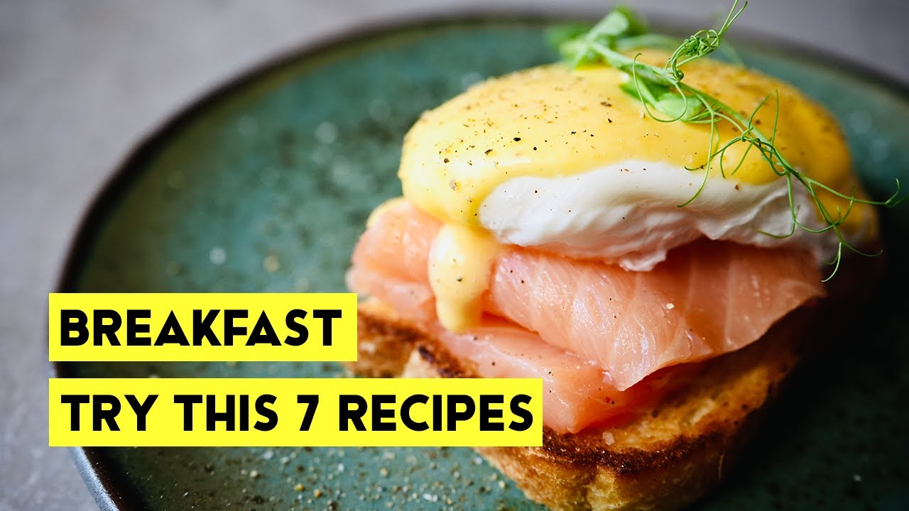 Easy Breakfast with eggs. 7 recipes you must try