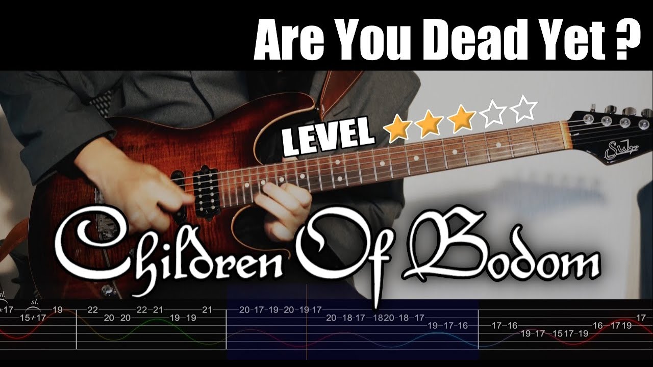Children Of Bodom - Are You Dead Yet? | Guitar Cover by YutoGt | w/TAB | 4K