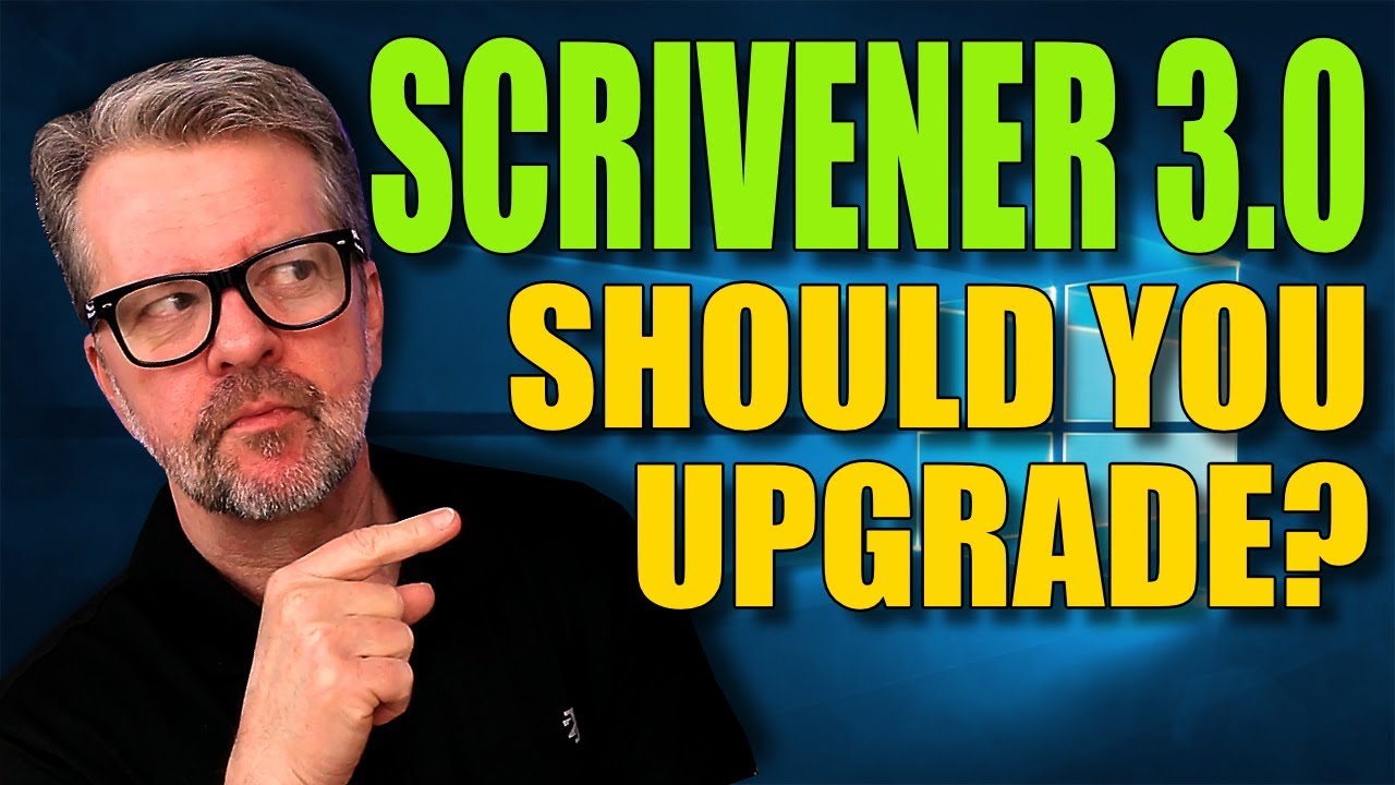 Scrivener 3.0: Should You Upgrade?