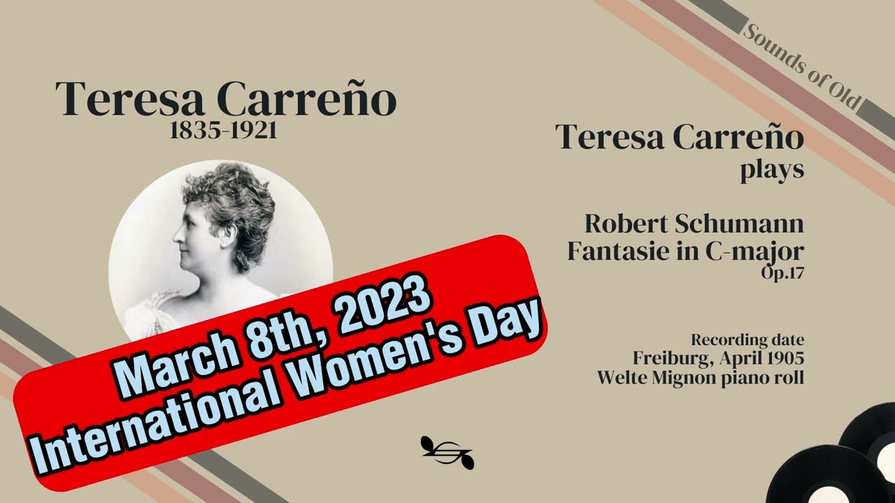 Teresa Carreño (1853-1917) plays Robert Schumann, Fantasie in C-major, op. 17